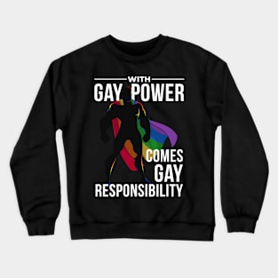 Gay Power Crewneck Sweatshirt